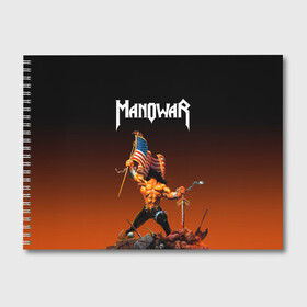 Альбом для рисования с принтом MANOWAR в Новосибирске, 100% бумага
 | матовая бумага, плотность 200 мг. | manowar | manowar 2019 | manowar warriors | manowar world | группа manowar | концерт manowar. | мановар