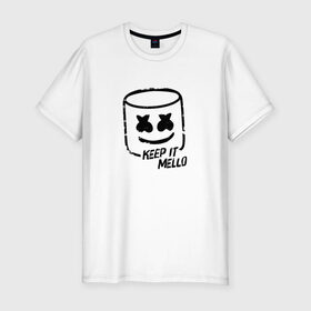 Мужская футболка премиум с принтом Keep It Mello в Новосибирске, 92% хлопок, 8% лайкра | приталенный силуэт, круглый вырез ворота, длина до линии бедра, короткий рукав | marshmallow | marshmello | диджей | маршмэллоу | музыка