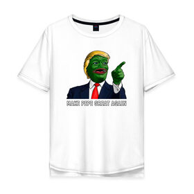 Мужская футболка хлопок Oversize с принтом Great Pepe в Новосибирске, 100% хлопок | свободный крой, круглый ворот, “спинка” длиннее передней части | bad | dab | frog | good | kek | make pepe great again | pepe | sad | sad frog | vote for pepe | кек | лягушка | мем | мемы | пепе | со смыслом | фрог
