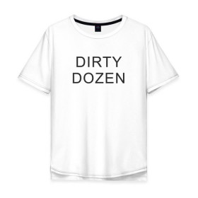 Мужская футболка хлопок Oversize с принтом DIRTY DOZEN (The Prodigy) в Новосибирске, 100% хлопок | свободный крой, круглый ворот, “спинка” длиннее передней части | dirty dozen | keith flint | the prodigy | кинт флинт | клубная музыка | продиджи