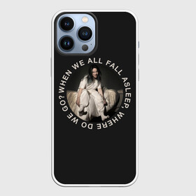 Чехол для iPhone 13 Pro Max с принтом Billie Eilish в Новосибирске,  |  | ailish | billi | billie eilish | bury a friend | copycat | crown | dont smile at me | lovely | music | my boy | party favor | pop | били | билли айлиш | музыка | певица | поп | эйлиш