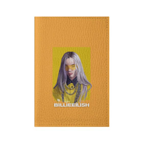 Обложка для паспорта матовая кожа с принтом Billie Eilish в Новосибирске, натуральная матовая кожа | размер 19,3 х 13,7 см; прозрачные пластиковые крепления | at | billie | don’t | eilish | electronic | eyes | me | music | ocean | pirate | smile | synthpop | usa | айлиш | билли | музыка | пайрэт | синти поп | сша | электронная | электропоп