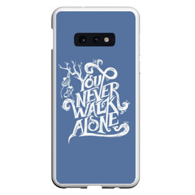 Чехол для Samsung S10E с принтом You Never Walk Alone в Новосибирске, Силикон | Область печати: задняя сторона чехла, без боковых панелей | army | blackpink | bts | btsarmy | exo | jhope | jimin | jin | jungkook | k pop | kpop | mon | monster | rap | suga | wings | бтс