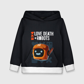 Детская толстовка 3D с принтом Love, Death & Robots в Новосибирске, 100% полиэстер | двухслойный капюшон со шнурком для регулировки, мягкие манжеты на рукавах и по низу толстовки, спереди карман-кенгуру с мягким внутренним слоем | cartoon | death | fantasy | heavy | horror | metal | miller | netflix | robots | tim | witness | любовь | миллер | мультфильм | робот | роботы | тим | ужасы | фэнтези