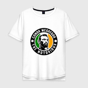 Мужская футболка хлопок Oversize с принтом Conor McGregor в Новосибирске, 100% хлопок | свободный крой, круглый ворот, “спинка” длиннее передней части | 