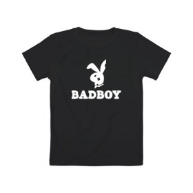 Детская футболка хлопок с принтом Bad Boy в Новосибирске, 100% хлопок | круглый вырез горловины, полуприлегающий силуэт, длина до линии бедер | Тематика изображения на принте: 