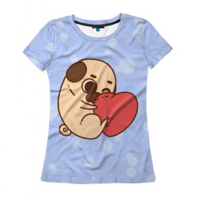 Женская футболка 3D с принтом Мопс и Сердечко в Новосибирске, 100% полиэфир ( синтетическое хлопкоподобное полотно) | прямой крой, круглый вырез горловины, длина до линии бедер | pug | любовь | мопс | сердце | собака