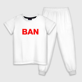 Детская пижама хлопок с принтом BAN в Новосибирске, 100% хлопок |  брюки и футболка прямого кроя, без карманов, на брюках мягкая резинка на поясе и по низу штанин
 | бан | глад валакас | мем