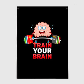 Постер с принтом Train your brain в Новосибирске, 100% бумага
 | бумага, плотность 150 мг. Матовая, но за счет высокого коэффициента гладкости имеет небольшой блеск и дает на свету блики, но в отличии от глянцевой бумаги не покрыта лаком | athlete | books | brain | cool | drops | fitness | heavy | inscription | load | slogan | sport | sweat | text | train | weight | your | атлет | брызги | вес | девиз | капли | книги | крутой | лозунг | мозг | нагрузка | надпись | очки | пот | при