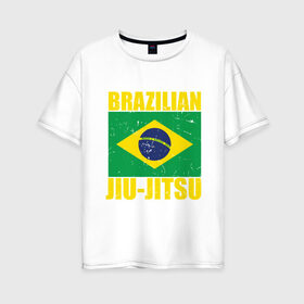 Женская футболка хлопок Oversize с принтом Brazilian Jiu Jitsu в Новосибирске, 100% хлопок | свободный крой, круглый ворот, спущенный рукав, длина до линии бедер
 | box | boxing | bruce lee | champion | dragon | fight | fighter | judo | muay thai | team | tiger | ufc | али | боевые | боец | бой | бокс | боксер | борьба | брюс ли | воин | дзюдо | дракон | единоборства | искусство | карате | контакт | кулак | лев