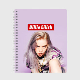 Тетрадь с принтом Billie Eilish в Новосибирске, 100% бумага | 48 листов, плотность листов — 60 г/м2, плотность картонной обложки — 250 г/м2. Листы скреплены сбоку удобной пружинной спиралью. Уголки страниц и обложки скругленные. Цвет линий — светло-серый
 | bad guy | bellyache | billie eilish | bury a friend | ocean eyes | when we all fall asleep where do we go | билли айлиш | музыка | певица