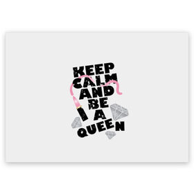 Поздравительная открытка с принтом Keep calm and be a queen в Новосибирске, 100% бумага | плотность бумаги 280 г/м2, матовая, на обратной стороне линовка и место для марки
 | appeal | be | diamonds | faceted | font | inscription | keep calm | motto | pink | precious | princess | queen | slogan | stones | text | алмазы | блеск | бриллианты | будь | губн | девиз | драгоценные | камни | королева | лозунг | надпись | помада | приз