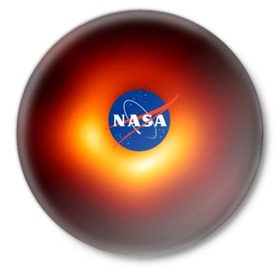 Значок с принтом Черная дыра NASA в Новосибирске,  металл | круглая форма, металлическая застежка в виде булавки | nasa | астрономия | горизонт событий | космос | наса | черная дыра