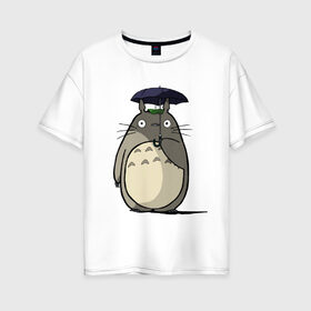 Женская футболка хлопок Oversize с принтом Totoro в Новосибирске, 100% хлопок | свободный крой, круглый ворот, спущенный рукав, длина до линии бедер
 | totoro | аниме | для детей | животное | лес | мой сосед тоторо | мультфильм | тоторо