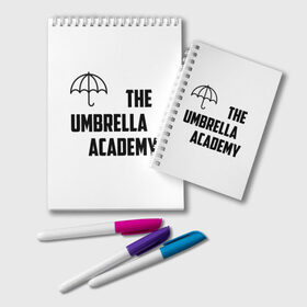 Блокнот с принтом Академия Амбрелла в Новосибирске, 100% бумага | 48 листов, плотность листов — 60 г/м2, плотность картонной обложки — 250 г/м2. Листы скреплены удобной пружинной спиралью. Цвет линий — светло-серый
 | академия амбрелла the umbrella academy