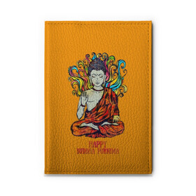 Обложка для автодокументов с принтом Happy Buddha Purnima в Новосибирске, натуральная кожа |  размер 19,9*13 см; внутри 4 больших “конверта” для документов и один маленький отдел — туда идеально встанут права | buddha | golden | happy | indian | kesa | lotus | monk | orange | ornament | pattern | pose | religion | shakyamuni | spiritual | te | будда | буддизм | духовный | золотой | индийский | кашая | кэса | лотос | оранжевый | орнамент | основатель | по