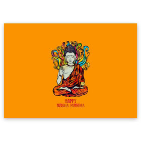 Поздравительная открытка с принтом Happy Buddha Purnima в Новосибирске, 100% бумага | плотность бумаги 280 г/м2, матовая, на обратной стороне линовка и место для марки
 | Тематика изображения на принте: buddha | golden | happy | indian | kesa | lotus | monk | orange | ornament | pattern | pose | religion | shakyamuni | spiritual | te | будда | буддизм | духовный | золотой | индийский | кашая | кэса | лотос | оранжевый | орнамент | основатель | по