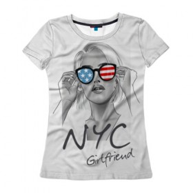 Женская футболка 3D с принтом NYC girlfriend в Новосибирске, 100% полиэфир ( синтетическое хлопкоподобное полотно) | прямой крой, круглый вырез горловины, длина до линии бедер | beautiful | blonde | city | flag | girl | girlfriend | new york | reflection | stars | stripes | usa | блондинка | город | девушка | звезды | красивая | нью йорк | отражение | очки | подруга | полосы | сша | флаг