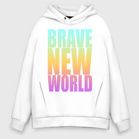 Мужское худи Oversize хлопок с принтом Brave New World в Новосибирске, френч-терри — 70% хлопок, 30% полиэстер. Мягкий теплый начес внутри —100% хлопок | боковые карманы, эластичные манжеты и нижняя кромка, капюшон на магнитной кнопке | антиутопия | дивный | желтый | книга | мир | надпись | новый | олдос | рассвет | розовый | хаксли | цитата