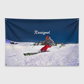 Флаг-баннер с принтом Rossignol в Новосибирске, 100% полиэстер | размер 67 х 109 см, плотность ткани — 95 г/м2; по краям флага есть четыре люверса для крепления | france | movement | rossignol | snow | speed | вершина | горные лыжи | горы | движение | скорость | снег | франция