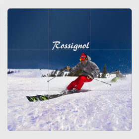 Магнитный плакат 3Х3 с принтом Rossignol в Новосибирске, Полимерный материал с магнитным слоем | 9 деталей размером 9*9 см | france | movement | rossignol | snow | speed | вершина | горные лыжи | горы | движение | скорость | снег | франция