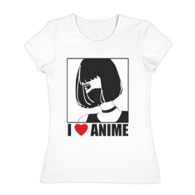 Женская футболка хлопок с принтом аниме в Новосибирске, 100% хлопок | прямой крой, круглый вырез горловины, длина до линии бедер, слегка спущенное плечо | аниме | девочка | любовь