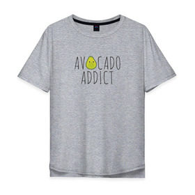 Мужская футболка хлопок Oversize с принтом Авокадозависимый в Новосибирске, 100% хлопок | свободный крой, круглый ворот, “спинка” длиннее передней части | авокадо | веган | фрукт