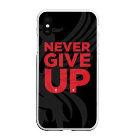 Чехол для iPhone XS Max матовый с принтом Never Give UP 4-0 в Новосибирске, Силикон | Область печати: задняя сторона чехла, без боковых панелей | liverpool | never give up | salah | ливерпуль | салах | футболка салаха