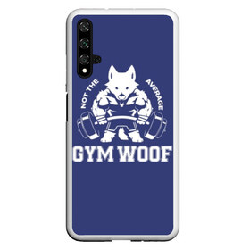 Чехол для Honor 20 с принтом GYM WOOF в Новосибирске, Силикон | Область печати: задняя сторона чехла, без боковых панелей | Тематика изображения на принте: bodybuilding | diet | exercise | fitness | gym | heath | motivation | muscle | phil | training | workout | бодибилдинг | мотивация | спорт | трансформация | фитнес | эстетичный