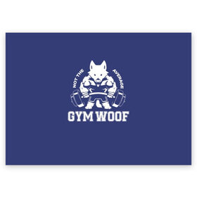 Поздравительная открытка с принтом GYM WOOF в Новосибирске, 100% бумага | плотность бумаги 280 г/м2, матовая, на обратной стороне линовка и место для марки
 | Тематика изображения на принте: bodybuilding | diet | exercise | fitness | gym | heath | motivation | muscle | phil | training | workout | бодибилдинг | мотивация | спорт | трансформация | фитнес | эстетичный