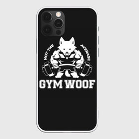 Чехол для iPhone 12 Pro Max с принтом GYM WOOF в Новосибирске, Силикон |  | Тематика изображения на принте: bodybuilding | diet | exercise | fitness | gym | heath | motivation | muscle | phil | training | workout | бодибилдинг | мотивация | спорт | трансформация | фитнес | эстетичный