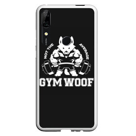 Чехол для Honor P Smart Z с принтом GYM WOOF в Новосибирске, Силикон | Область печати: задняя сторона чехла, без боковых панелей | Тематика изображения на принте: bodybuilding | diet | exercise | fitness | gym | heath | motivation | muscle | phil | training | workout | бодибилдинг | мотивация | спорт | трансформация | фитнес | эстетичный