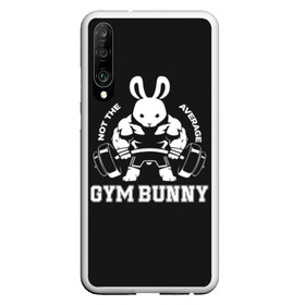 Чехол для Honor P30 с принтом GYM BUNNY в Новосибирске, Силикон | Область печати: задняя сторона чехла, без боковых панелей | Тематика изображения на принте: bodybuilding | diet | exercise | fitness | gym | heath | motivation | muscle | phil | training | workout | бодибилдинг | мотивация | спорт | трансформация | фитнес | эстетичный