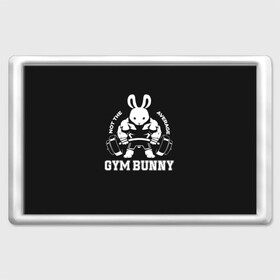 Магнит 45*70 с принтом GYM BUNNY в Новосибирске, Пластик | Размер: 78*52 мм; Размер печати: 70*45 | Тематика изображения на принте: bodybuilding | diet | exercise | fitness | gym | heath | motivation | muscle | phil | training | workout | бодибилдинг | мотивация | спорт | трансформация | фитнес | эстетичный