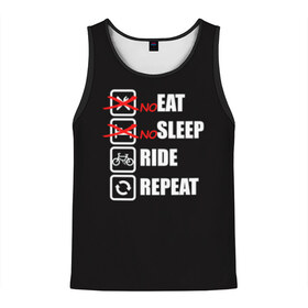 Мужская майка 3D с принтом Ride black в Новосибирске, 100% полиэстер | круглая горловина, приталенный силуэт, длина до линии бедра. Пройма и горловина окантованы тонкой бейкой | bicycle | bike | cycle | eat | eat sleep | eat sleep repeat | eat sleep ride | eat sleep ride repeat | ride | sleep | вело | велосипед | есть | катать | повторить | спать