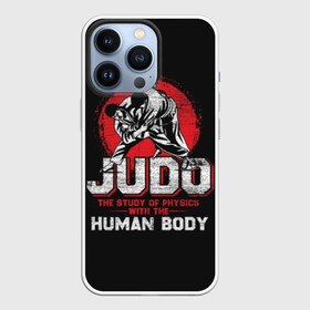 Чехол для iPhone 13 Pro с принтом Judo в Новосибирске,  |  | guruma | judo | kata otoshi | бой | борьба | дзюдзюцу | дзюдо | кимоно | мотивация | мягкий | приемы | путь | сила | скорость | спорт | стиль | татами | япония