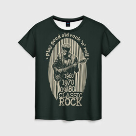 Женская футболка 3D с принтом Старый рок-н-ролл в Новосибирске, 100% полиэфир ( синтетическое хлопкоподобное полотно) | прямой крой, круглый вырез горловины, длина до линии бедер | beard | black | cap | clothes | color | guitar | guitarist | man | music | retro | rock | rock and roll | strip | vintage | white | афиша | белый | борода | винтаж | гитара | гитарист | звезда | звук | игра | кепка | классический | мужчина | музыка | музы