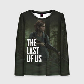 Женский лонгслив 3D с принтом THE LAST OF US ЭЛЛИ | ОДНИ ИЗ НАС ELLIE в Новосибирске, 100% полиэстер | длинные рукава, круглый вырез горловины, полуприлегающий силуэт | gamer | player | stels | the last of us | the last of us part 2 | бегун | джоэл | каннибалы | охотники | сталкер | топляк | цикады | щелкун | элли