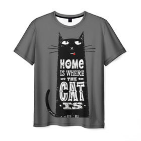 Мужская футболка 3D с принтом Дом там, где твой кот в Новосибирске, 100% полиэфир | прямой крой, круглый вырез горловины, длина до линии бедер | black | cat | cool | gray | kitten | motto | muzzle | slogan | text | white | белый | девиз | кот | котёнок | котик | кошачья | лозунг | прикольный | серый | текст | черный