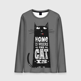 Мужской лонгслив 3D с принтом Дом там, где твой кот в Новосибирске, 100% полиэстер | длинные рукава, круглый вырез горловины, полуприлегающий силуэт | Тематика изображения на принте: black | cat | cool | gray | kitten | motto | muzzle | slogan | text | white | белый | девиз | кот | котёнок | котик | кошачья | лозунг | прикольный | серый | текст | черный