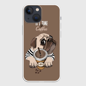 Чехол для iPhone 13 mini с принтом It s time for coffee в Новосибирске,  |  | attractive face | breed | chocolate | coffee | cream | cute | dog | glance | motto | paws | pug | slogan | text | взгляд | девиз | кофе | кремовый | лапы | милый | мопс | пёс | порода | слоган | собака | текст | шоколадный