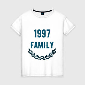 Женская футболка хлопок с принтом Family в Новосибирске, 100% хлопок | прямой крой, круглый вырез горловины, длина до линии бедер, слегка спущенное плечо | 1997 | 1997 family | family | jesus | rap | грустный | джизус | джизус возрождение | джизус рэпер | джизус ты ювелир | мерч | музыка | реп | рэп | семья | счастливый