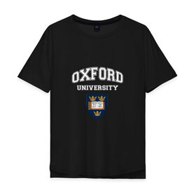 Мужская футболка хлопок Oversize с принтом University of Oxford_форма в Новосибирске, 100% хлопок | свободный крой, круглый ворот, “спинка” длиннее передней части | Тематика изображения на принте: 