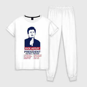 Женская пижама хлопок с принтом Never Gonna Give You Up в Новосибирске, 100% хлопок | брюки и футболка прямого кроя, без карманов, на брюках мягкая резинка на поясе и по низу штанин | never gonna give you up | rick astley | rick astley for president | рик эстли | рикролл
