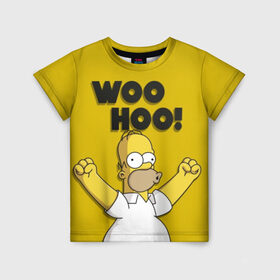 Детская футболка 3D с принтом HOMER - WOO HOO! в Новосибирске, 100% гипоаллергенный полиэфир | прямой крой, круглый вырез горловины, длина до линии бедер, чуть спущенное плечо, ткань немного тянется | bart | homer | lisa | the simpsons | барт | гомер | лиза | мэгги | симпсоны