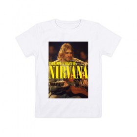 Детская футболка хлопок с принтом Kurt Cobain In Bloom в Новосибирске, 100% хлопок | круглый вырез горловины, полуприлегающий силуэт, длина до линии бедер | Тематика изображения на принте: kurt cobain | music | nirvana | rock | кобейн | курт | курт кобейн | музыка | нирвана | рок
