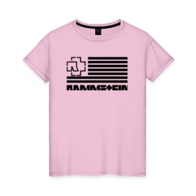 Женская футболка хлопок с принтом RAMMSTEIN в Новосибирске, 100% хлопок | прямой крой, круглый вырез горловины, длина до линии бедер, слегка спущенное плечо | metallica | music | rammstein | rock | металл | металлика | музыка | раммштайн | рок | рок группа