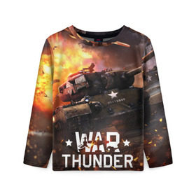 Детский лонгслив 3D с принтом war thunder в Новосибирске, 100% полиэстер | длинные рукава, круглый вырез горловины, полуприлегающий силуэт
 | war thunder | war thunder 2019 | war thunder лучшие | war thunder самолеты | war thunder танки | вар тандер | игра war thunder | купить футболку war thunder | футболки war thunder