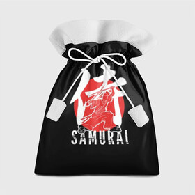 Подарочный 3D мешок с принтом Samurai в Новосибирске, 100% полиэстер | Размер: 29*39 см | black | dangerous | hieroglyph | japan | kimono | man | red | samurai | slogan | sun | sword | text | warrior | white | белый | воин | иероглиф | кимоно | красный | меч | мужчина | опасный | самурай | слоган | солнце | текст | черный | япония