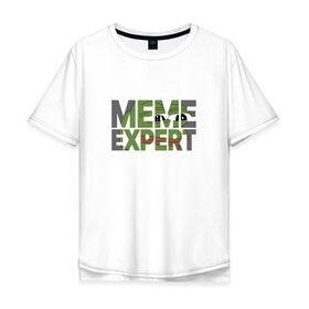 Мужская футболка хлопок Oversize с принтом Meme expert в Новосибирске, 100% хлопок | свободный крой, круглый ворот, “спинка” длиннее передней части | feels bad man | pepe the frog | грустная лягушка | лягушонок пепе | мем эксперт | мемы | пепе